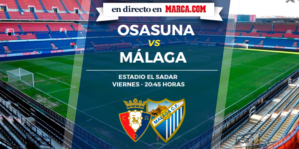 Osasuna vs Málaga en directo