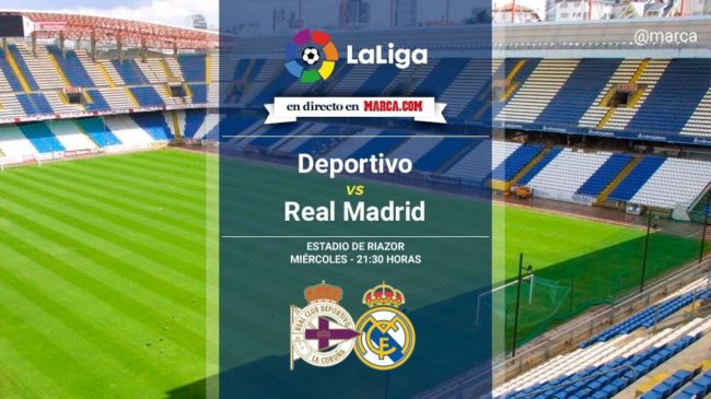 Deportivo vs Real Madrid en directo