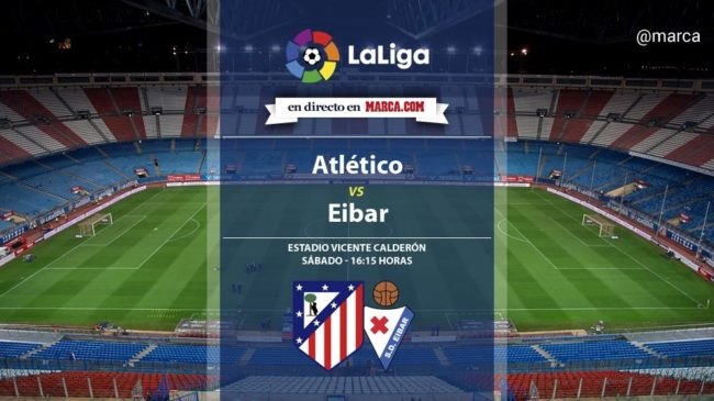 Atlético de Madrid vs Eibar en directo