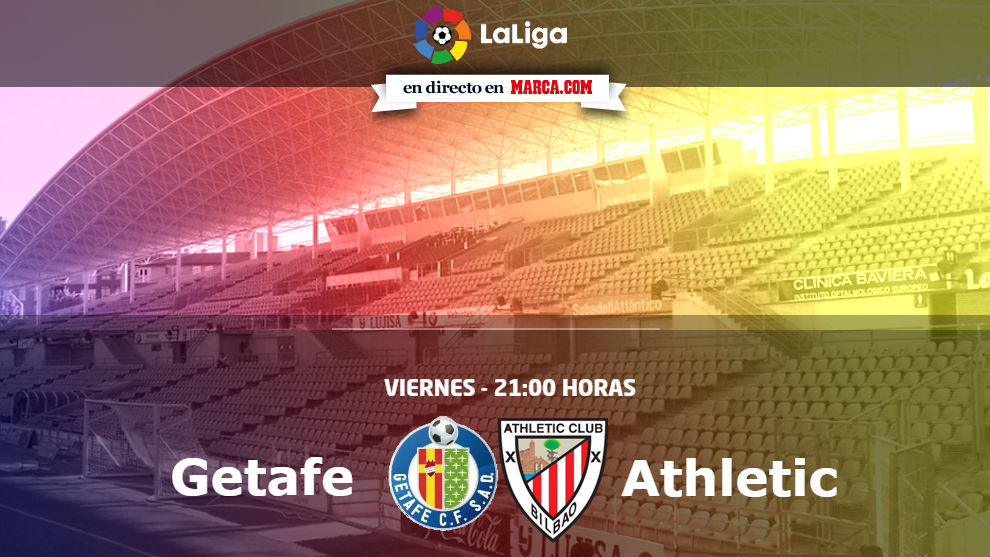Getafe vs Athletic 21.00 horas