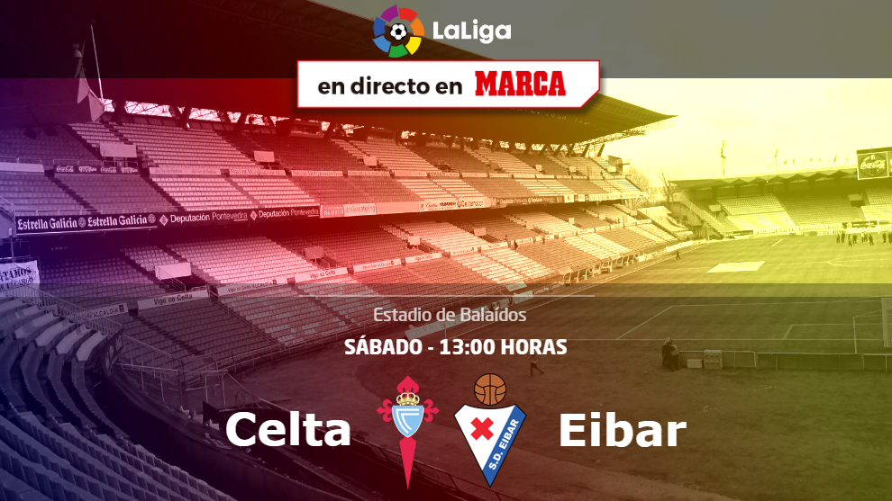 Celta vs Eibar - Sbado 24 a las 13:00