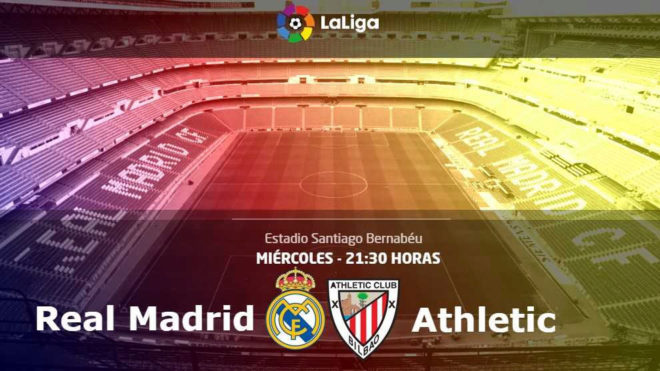 Real Madrid - Athletic - Santiago Bernabu - 21:30 horas