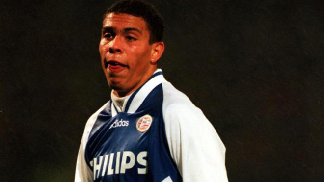 Ronaldo Nazario, when he played for PSV