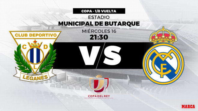 Legans - Real Madrid, hoy a las 21:30 horas el partido de vuelta de...