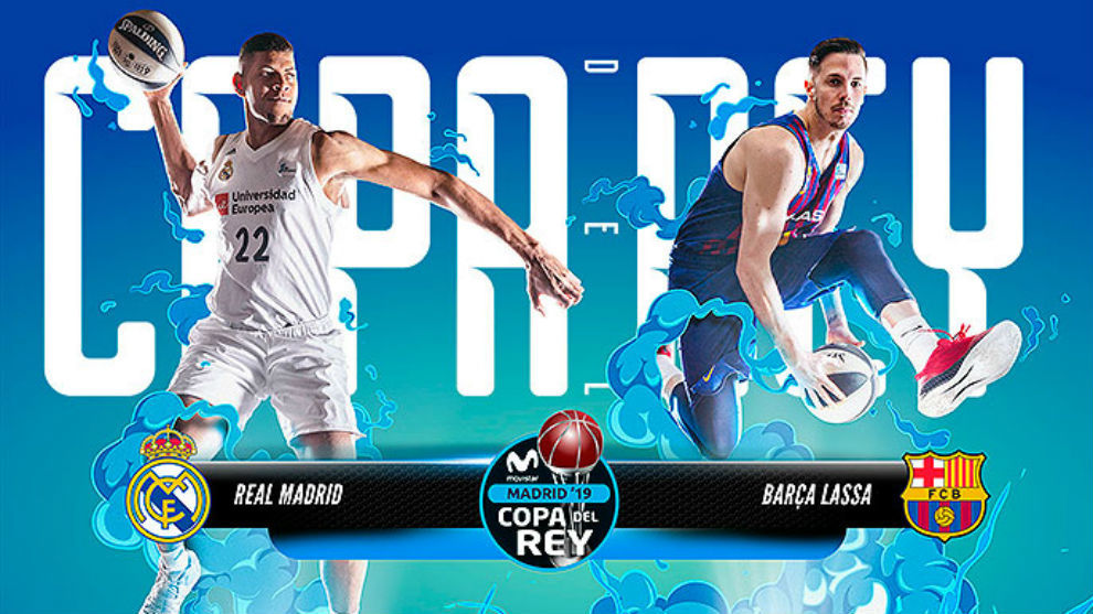 Final Copa del Rey Baloncesto: Real Madrid vs Barcelona: Horario y dónde ver por TV hoy la final de la Copa del Rey 2019 |