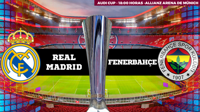 Real Madrid vs Fenerbahce - 31/07/2019 - 18:00 horas - TV: Telemadrid...