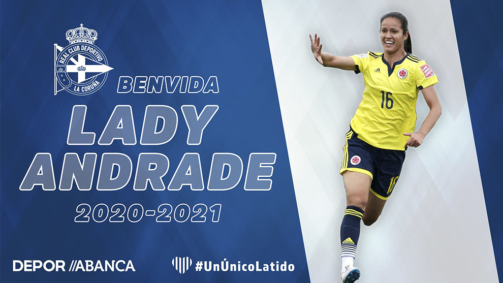 El Deportivo ficha a la colombiana Lady Andrade