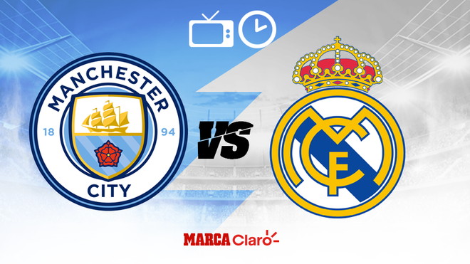Partidos de Hoy: Manchester City vs Real Madrid hoy en vivo: Horario y