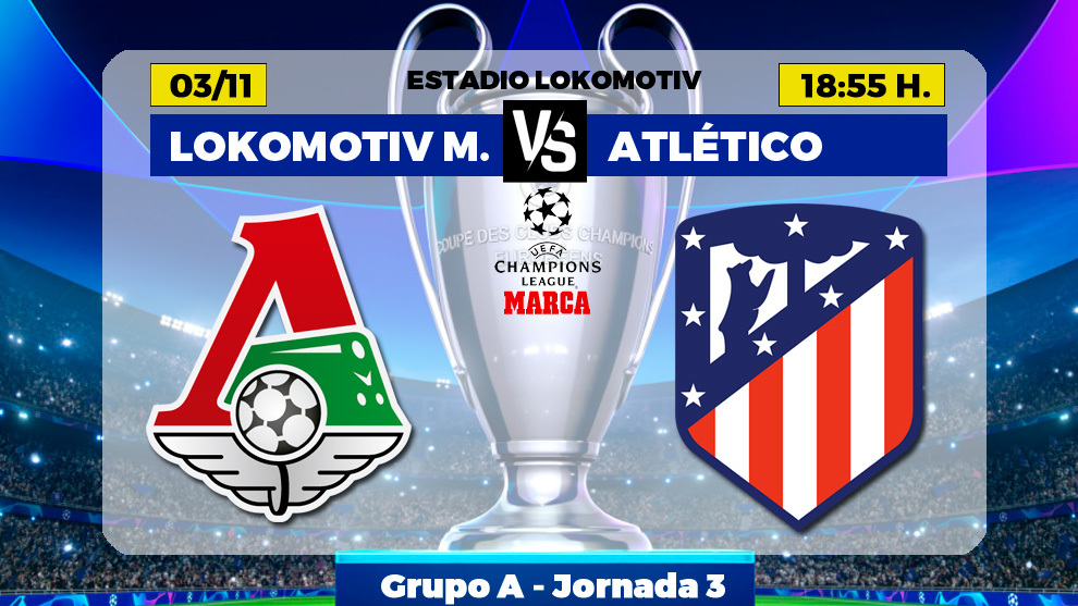 Lokomotiv - Atletico Madrid: horario, canal y donde ver hoy por TV el partido de la jornada 3 de la Liga de Campeones.