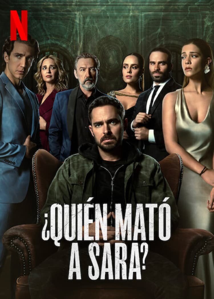 Quién mató a Sara?': La nueva serie de Netflix que tiene a todos  intrigados, te decimos de qué trata este estreno mexicano | Marca