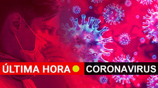 COVID: ltima hora del Coronavirus en Espaa hoy, en directo