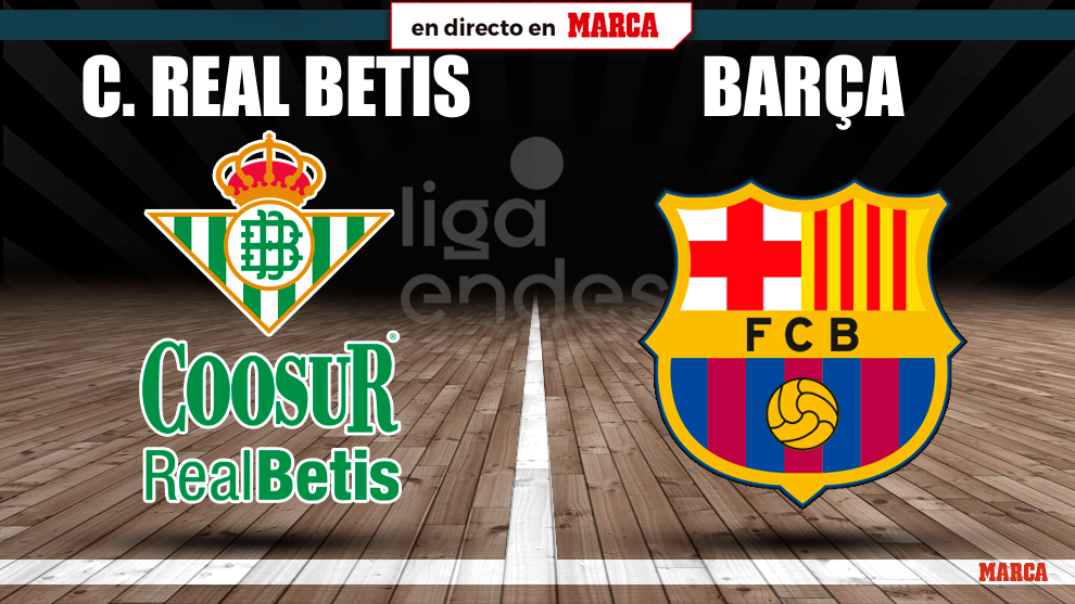 Coosur Real Betis - Barcelona en directo