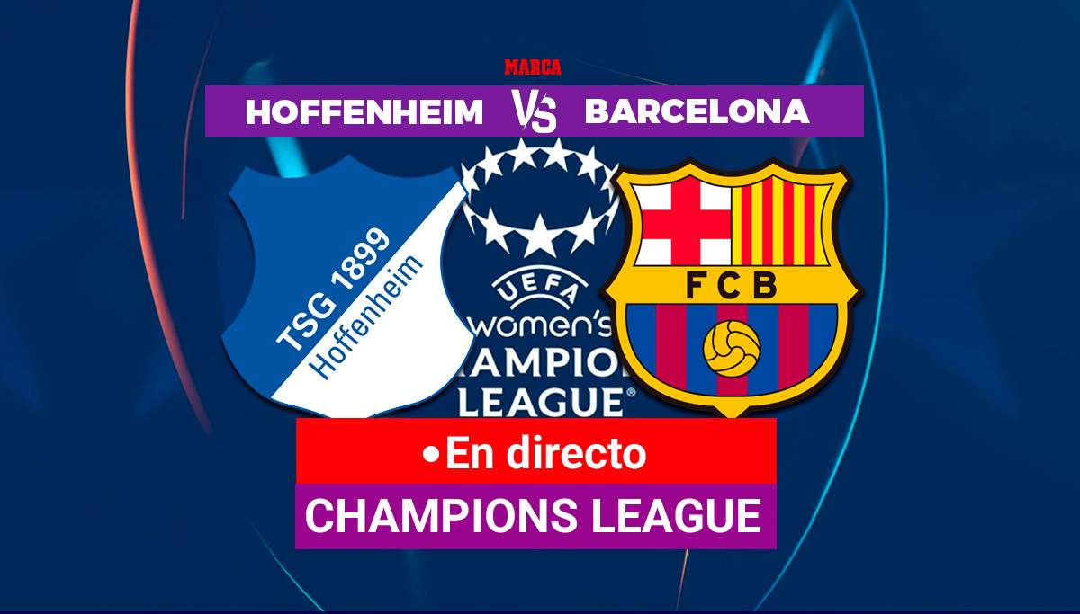 Hoffenheim - Barcelona, en directo
