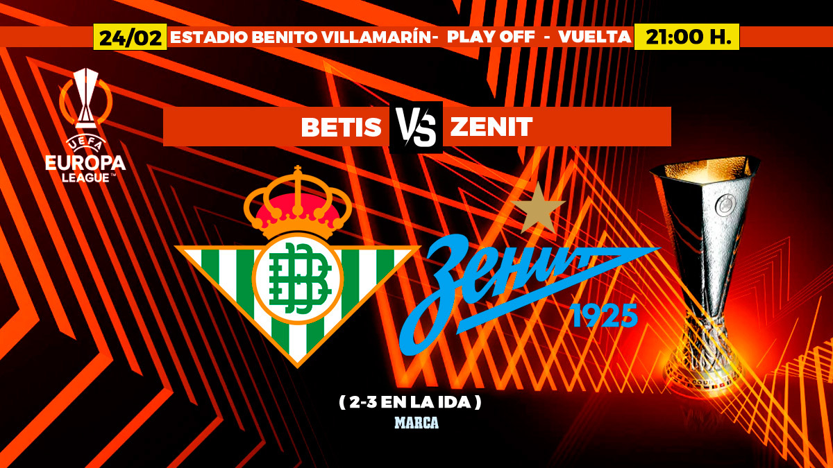 Betis - Zenit | Playoffs de la UEFA Europa League