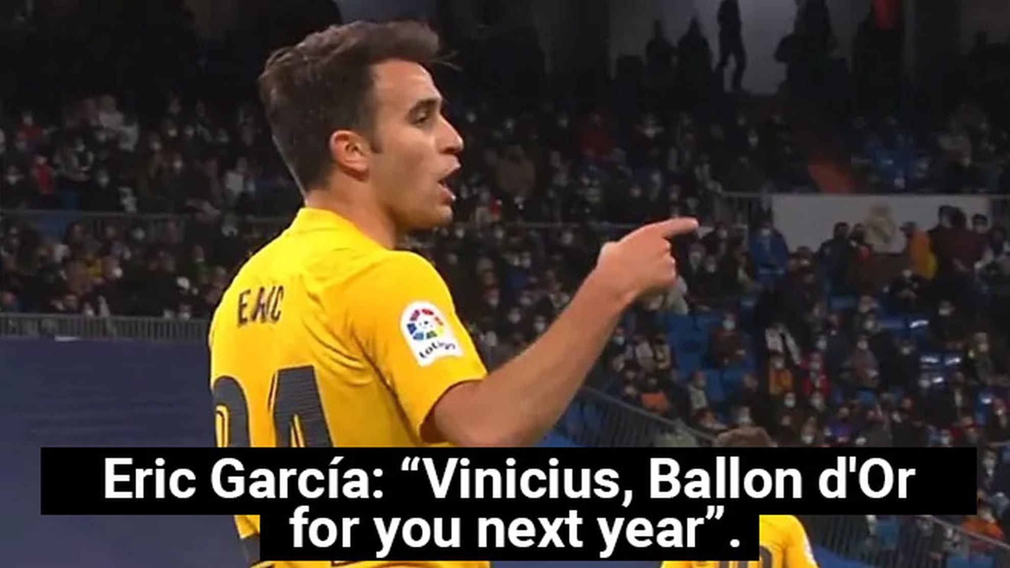 Eric Garcia mocks Vinicius: Ballon d'Or for you next year