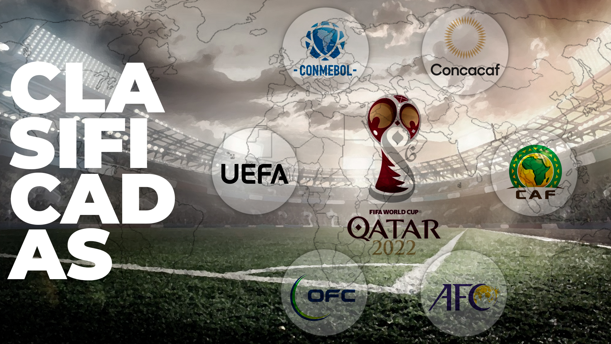 Las selecciones clasificadas para el Mundial de Qatar 2022.