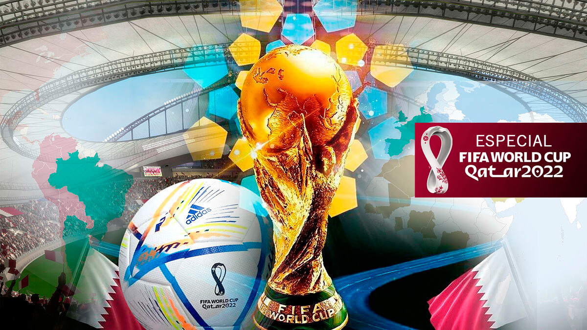 Especial Mundial Qatar 2022: análisis de las selecciones, sedes, los cracks...