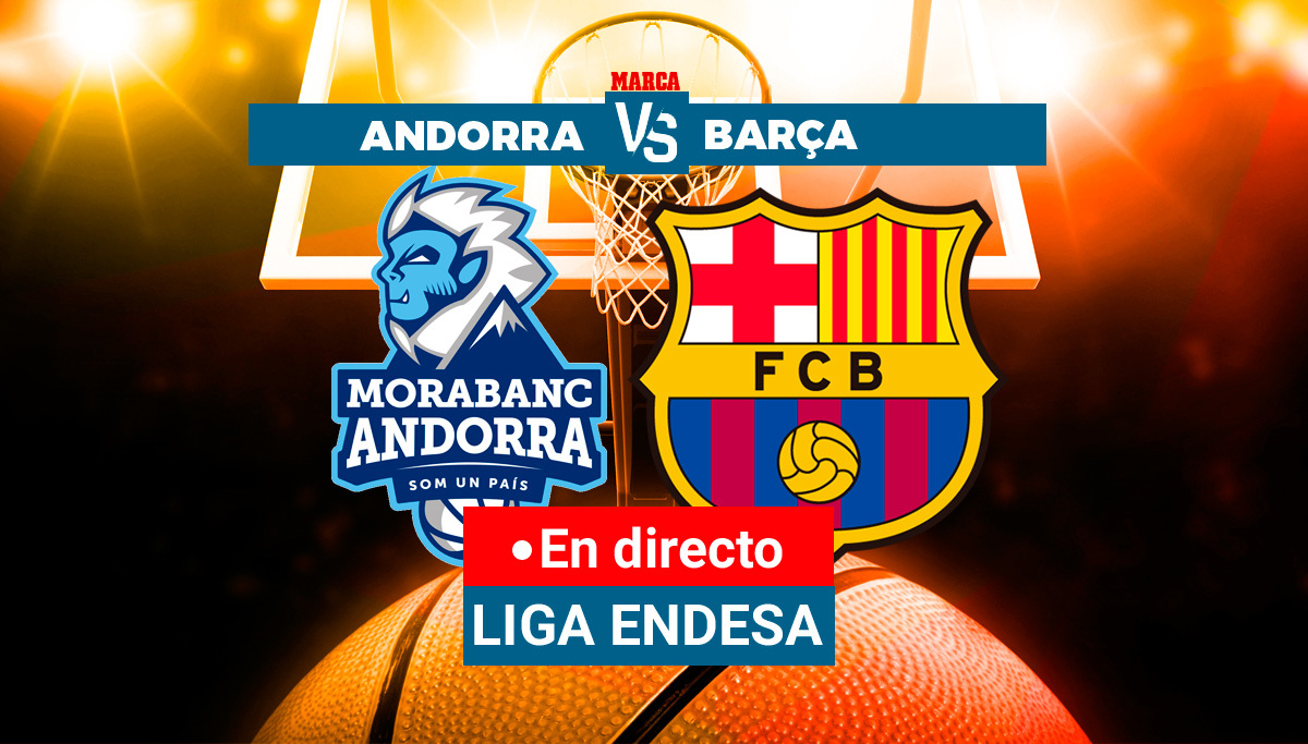 MoraBanc Andorra - Barcelona en directo