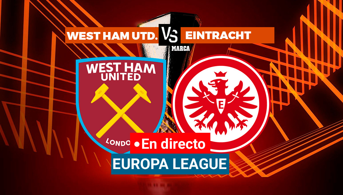 West Ham - Eintracht Frankfurt: Resumen, resultado y goles