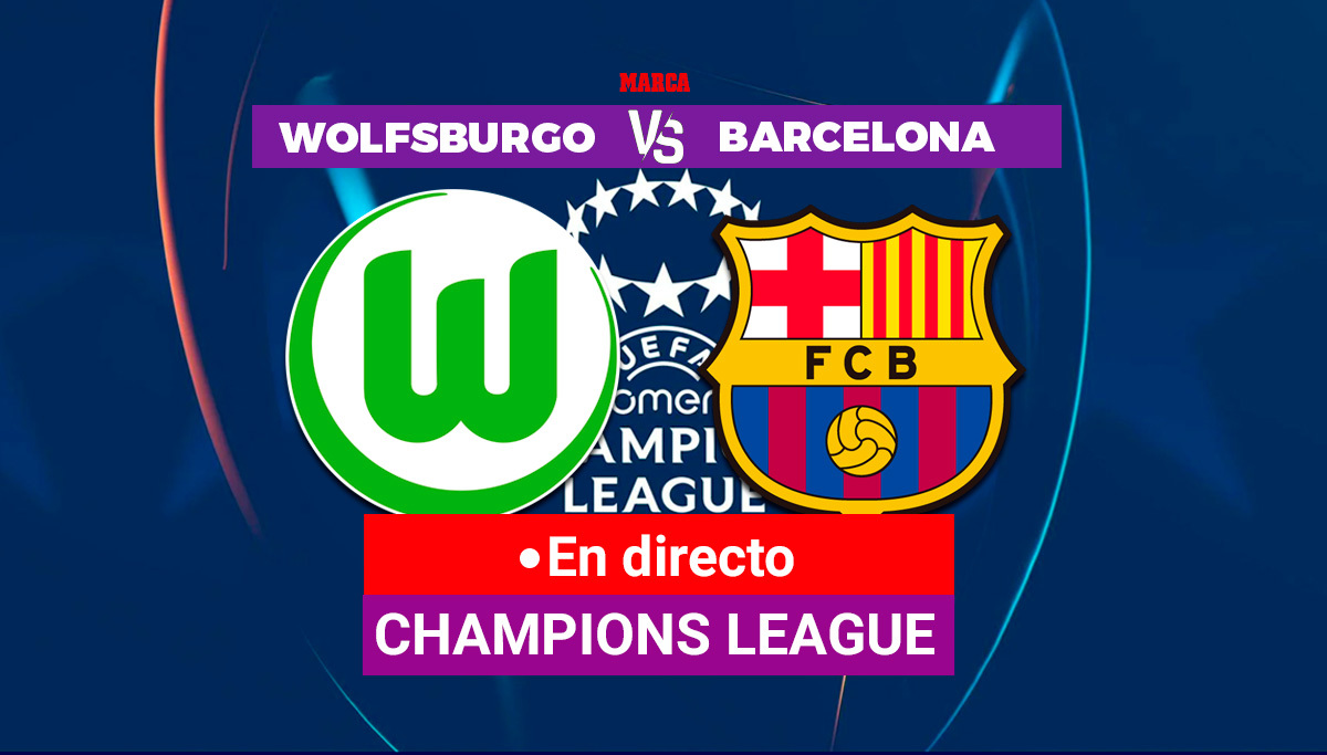 Wolfsburgo - Barcelona: resumen, resultado y goles