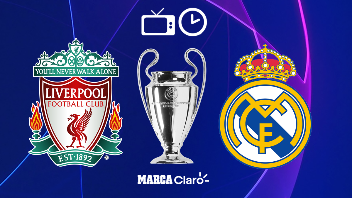 Liverpool vs Real Madrid en vivo: Horario y dónde ver por TV la gran Final de la Champions League 2022; alineaciones y ceremonia