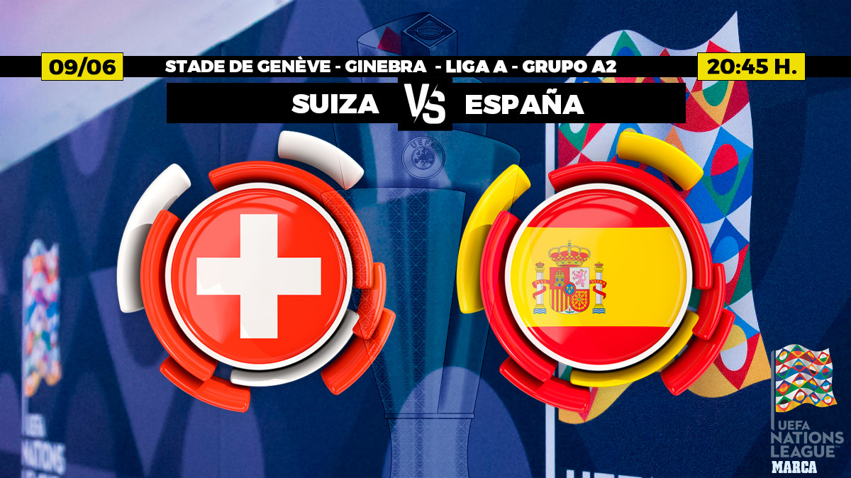 Suiza - España: horario, canal y dónde ver en TV hoy el partido de la selección española de la UEFA Nations League