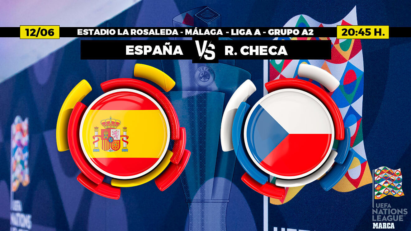 España - República Checa: horario, canal y dónde ver en TV hoy el partido de la selección española de la UEFA Nations League