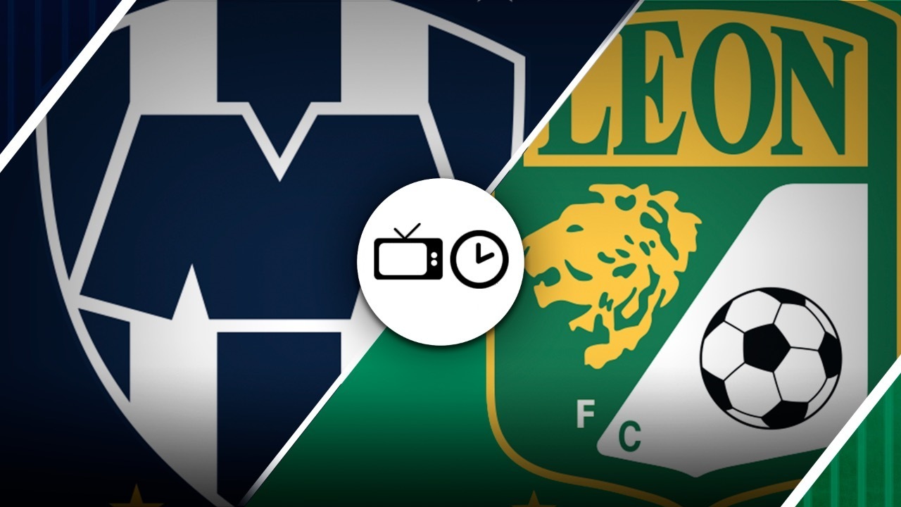 Monterrey vs León: Hora, fecha y transmisión para ver hoy en vivo y en directo online.
