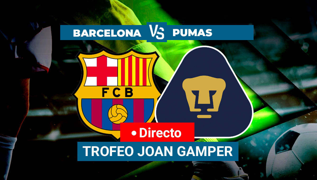 Trofeo Joan Gamper: Barcelona – Pumas en directo