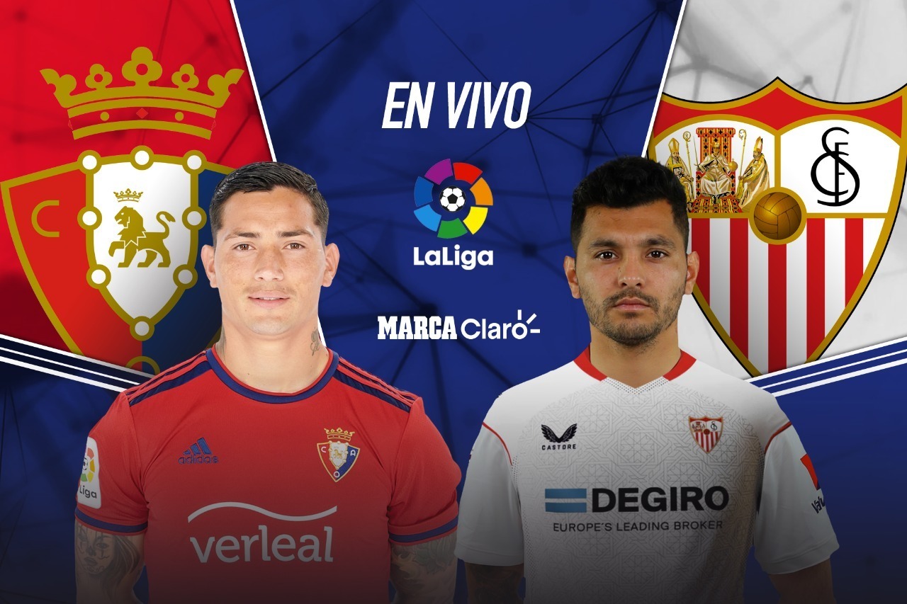 Osasuna vs Sevilla, en vivo el partido de la jornada 1 de LaLiga