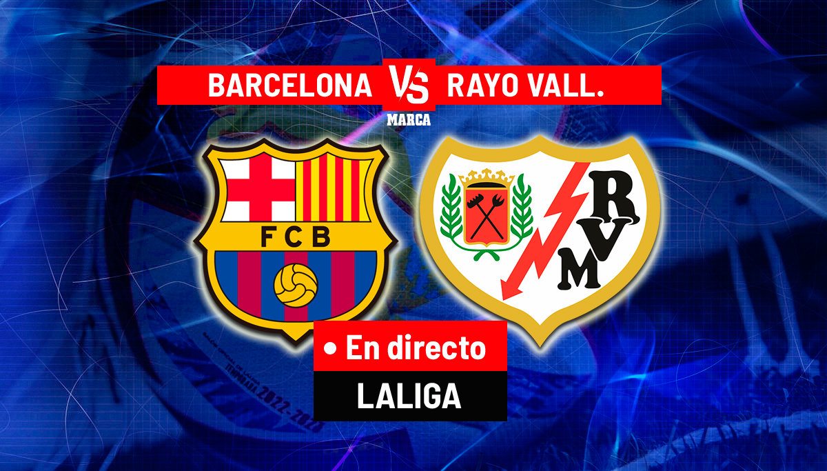 Barcelona - Rayo, en directo | LaLiga Santander, hoy en vivo