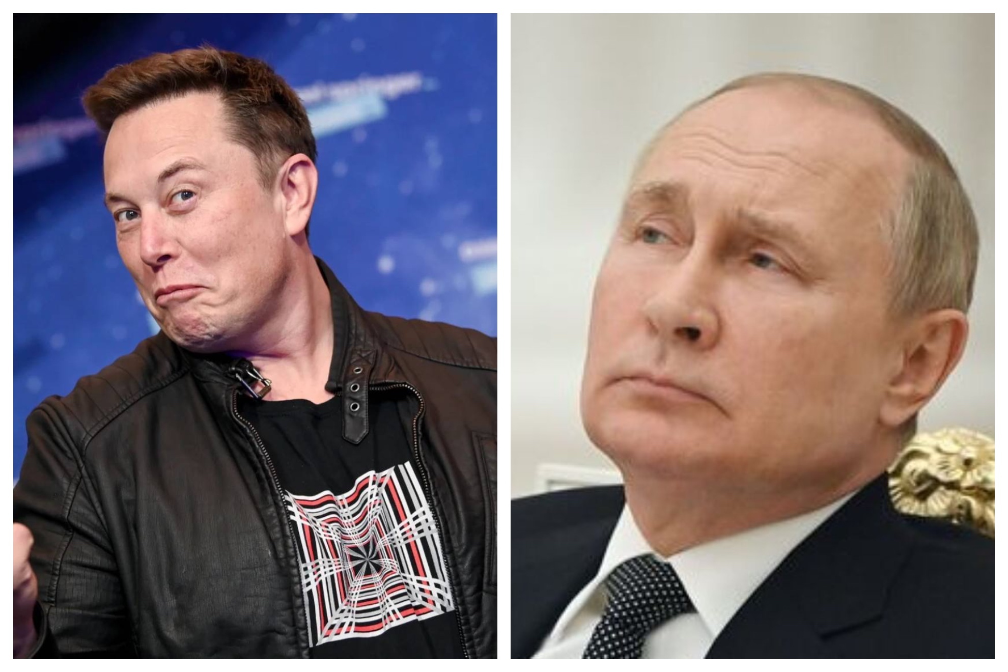Elon Musk and Putin.