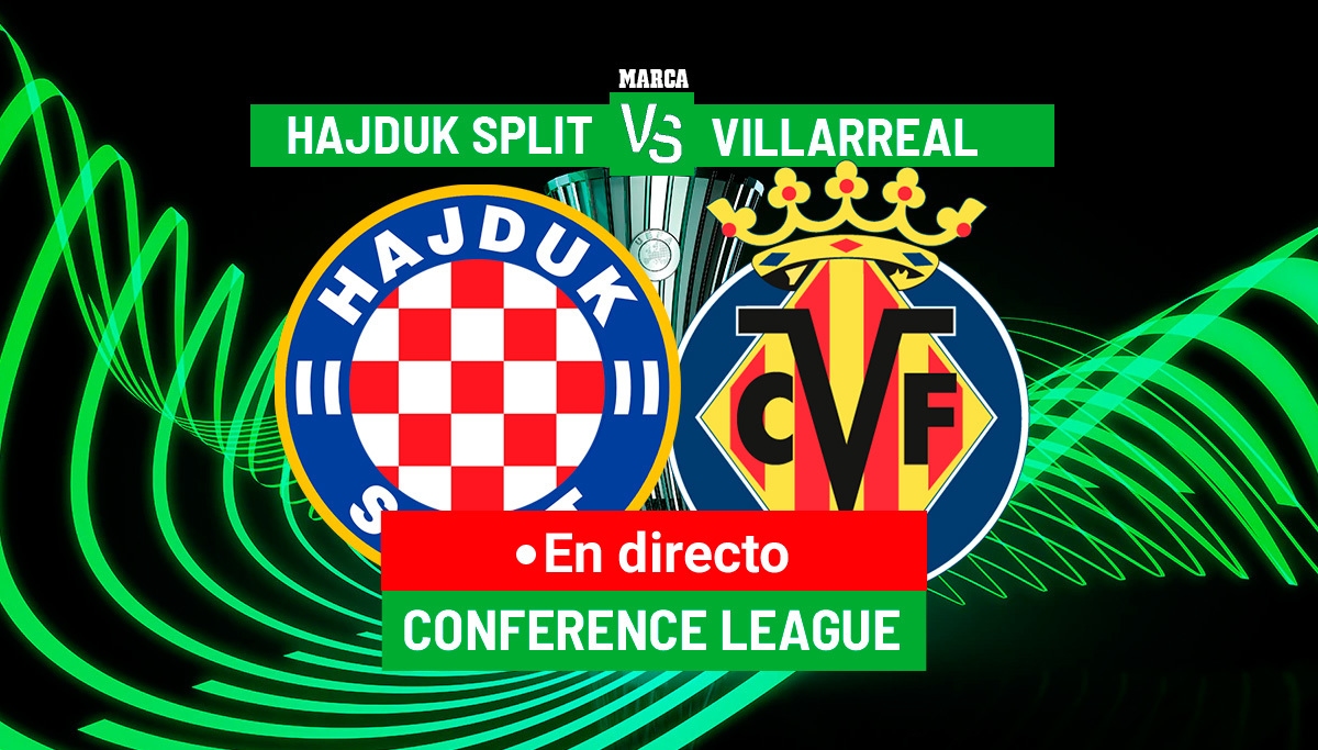 Hajduk Split - Villarreal | Resumen, goles y estadísticas