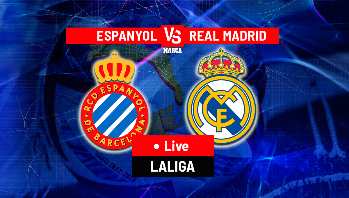 Espanyol vs Real Madrid LIVE - Latest updates - LaLiga 22/23