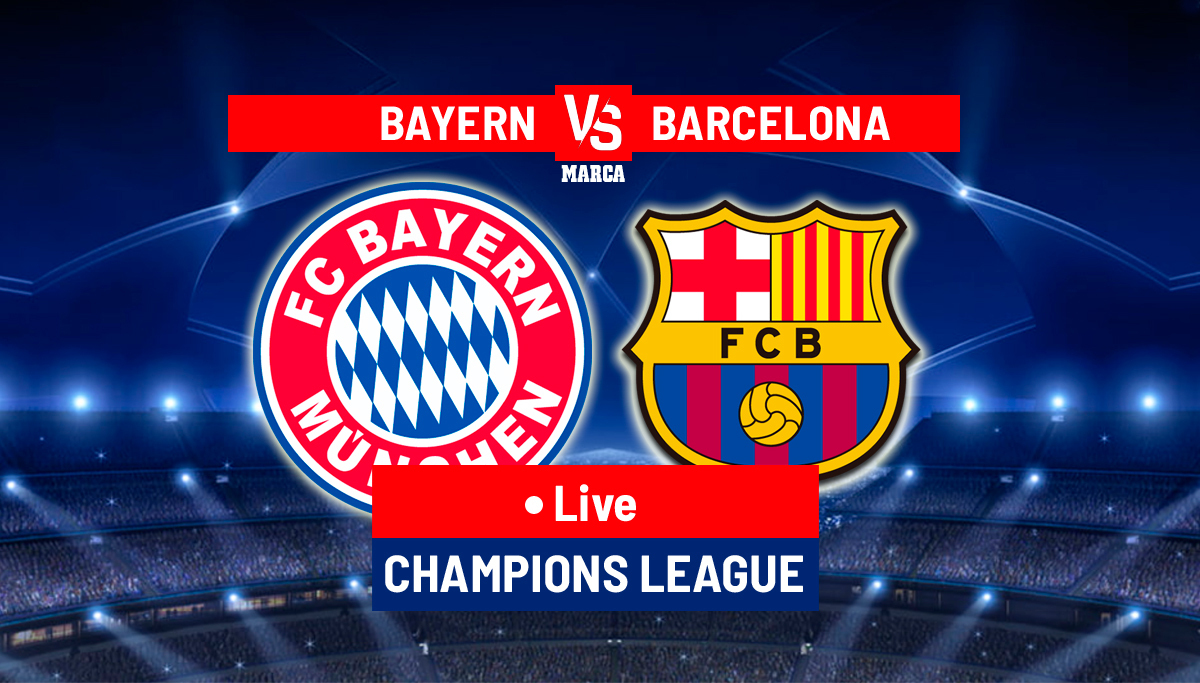 Bayern Munich vs Barcelona Live - Latest Updates