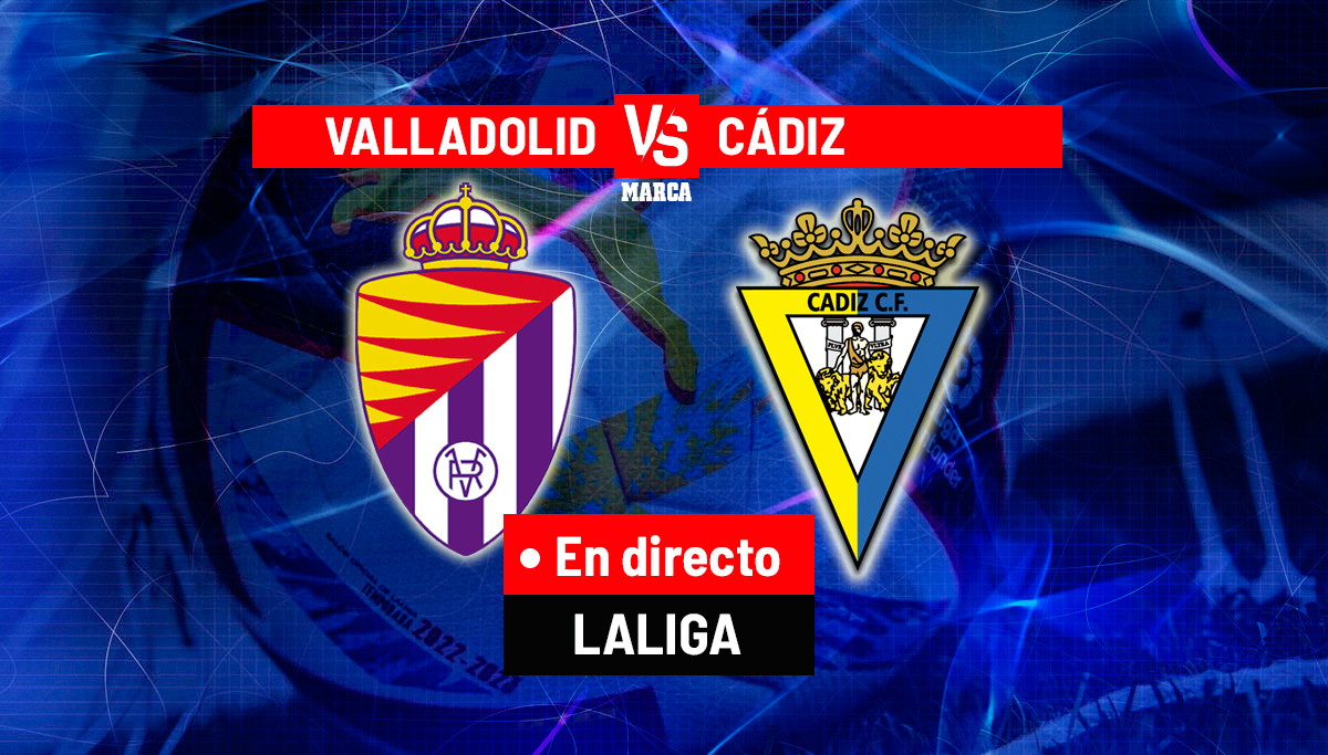 Valladolid - Cádiz: Resumen, resultado y goles
