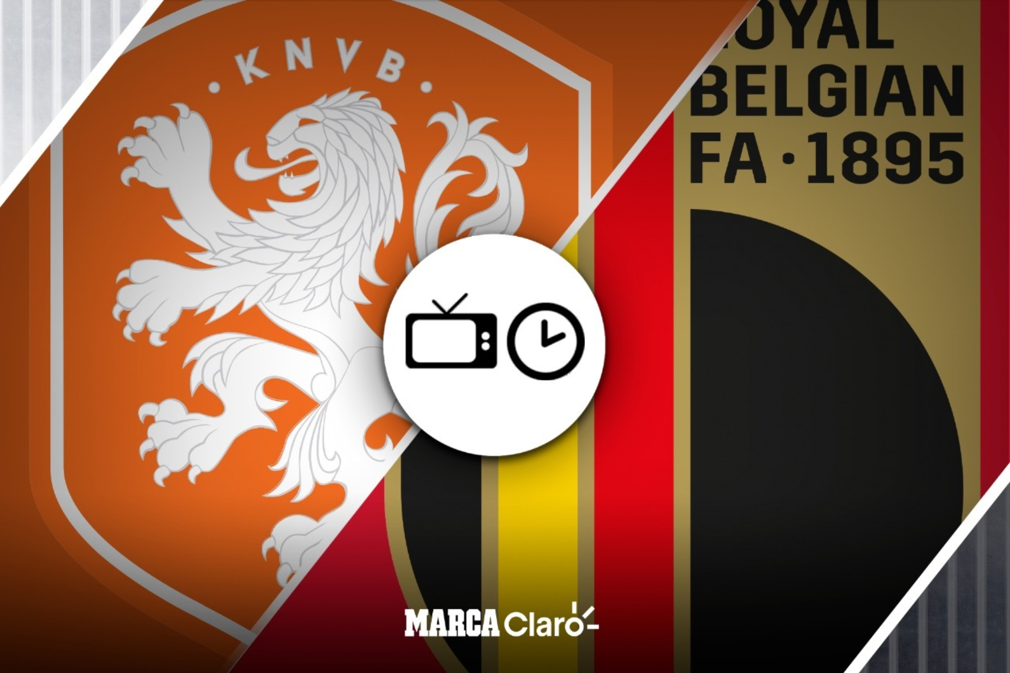 Países Bajos vs Bélgica: Horario y dónde ver | MARCA Claro