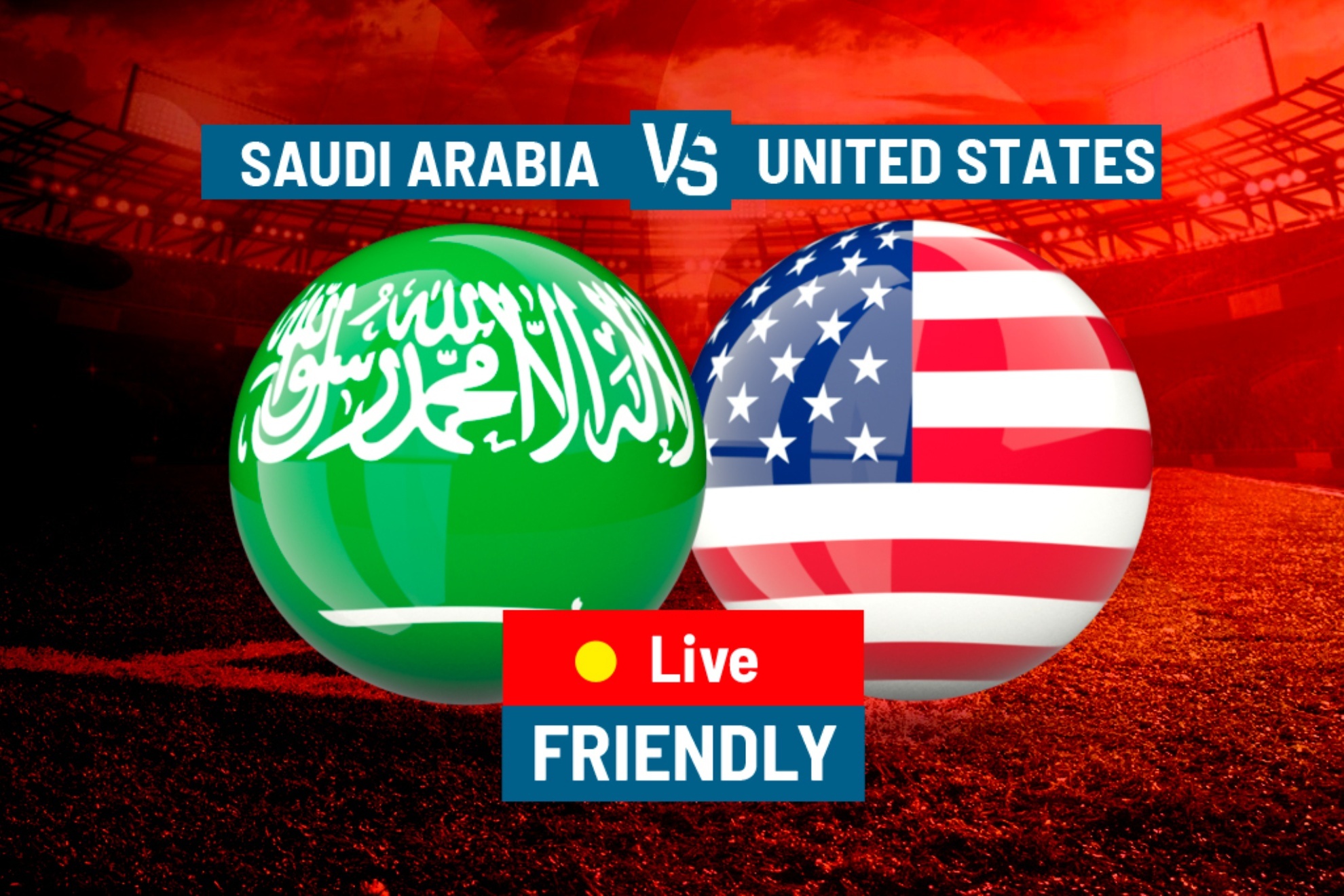 Saudi Arabia vs USA Live