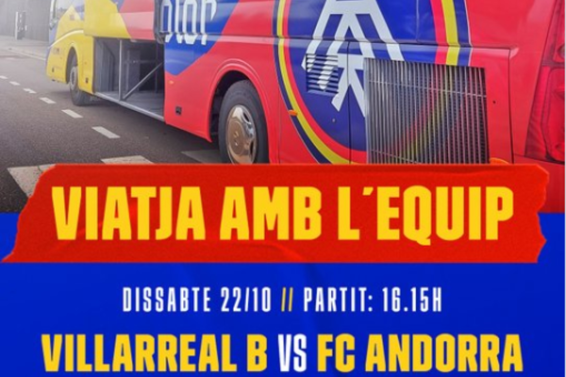 Cartel anunciador del viaje del Andorra a Villarreal.