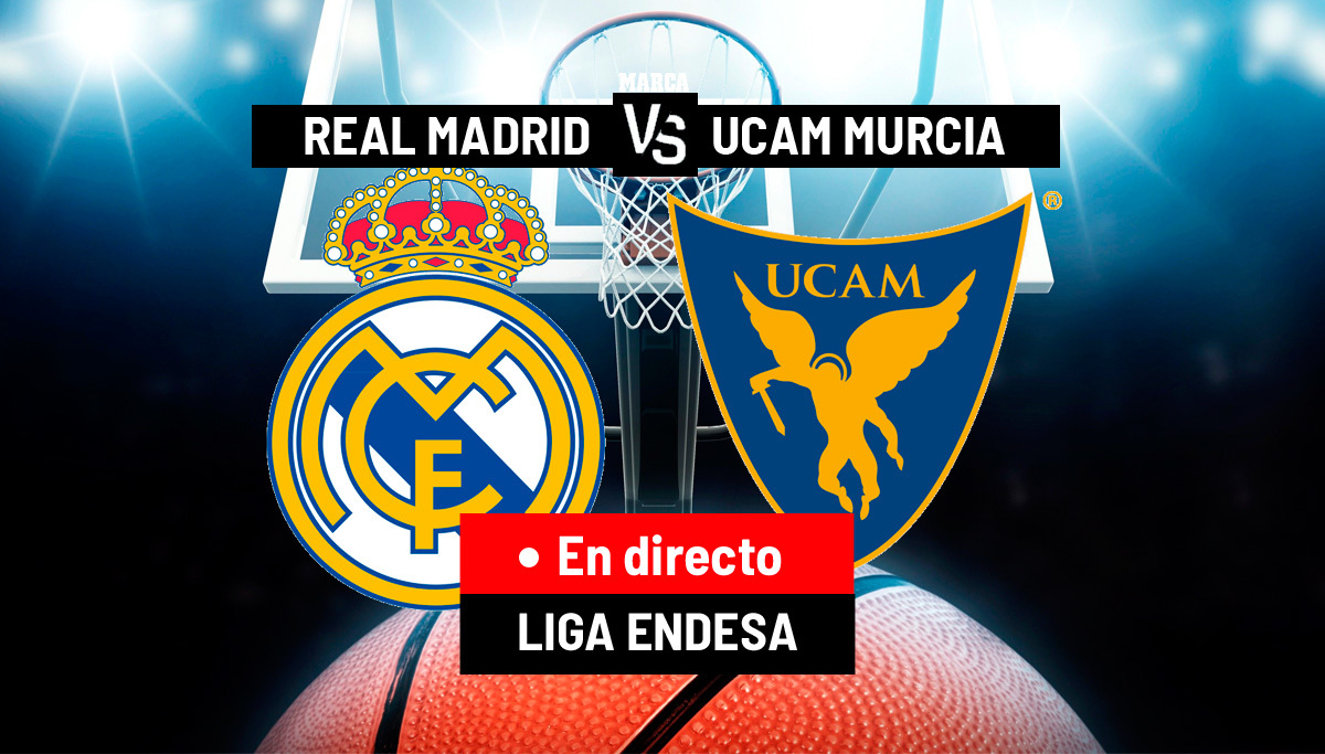 Real Madrid - UCAM Murcia CB en directo