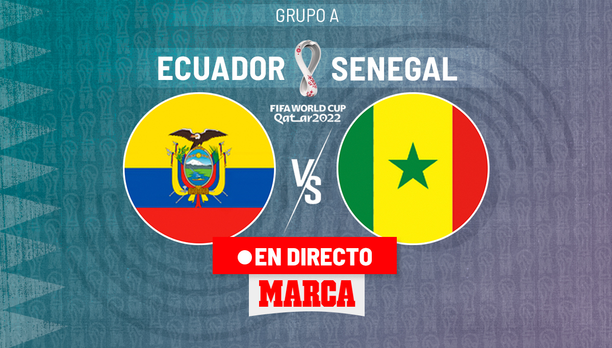 Ecuador - Senegal: resumen, resultado y goles | Mundial Qatar 2022