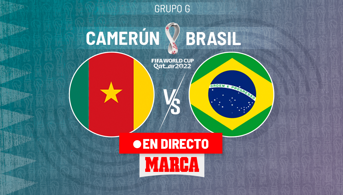 Camerún - Brasil | Resumen, goles y resultado del partido