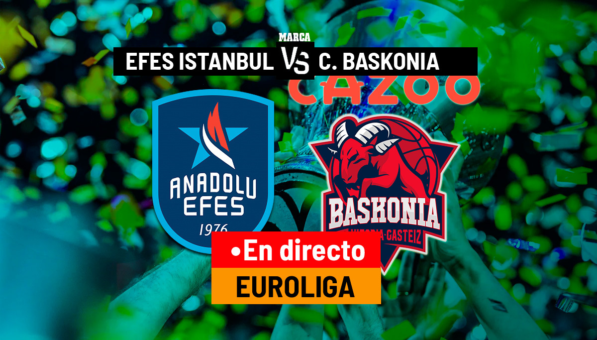 Anadolu Efes - Baskonia en directo