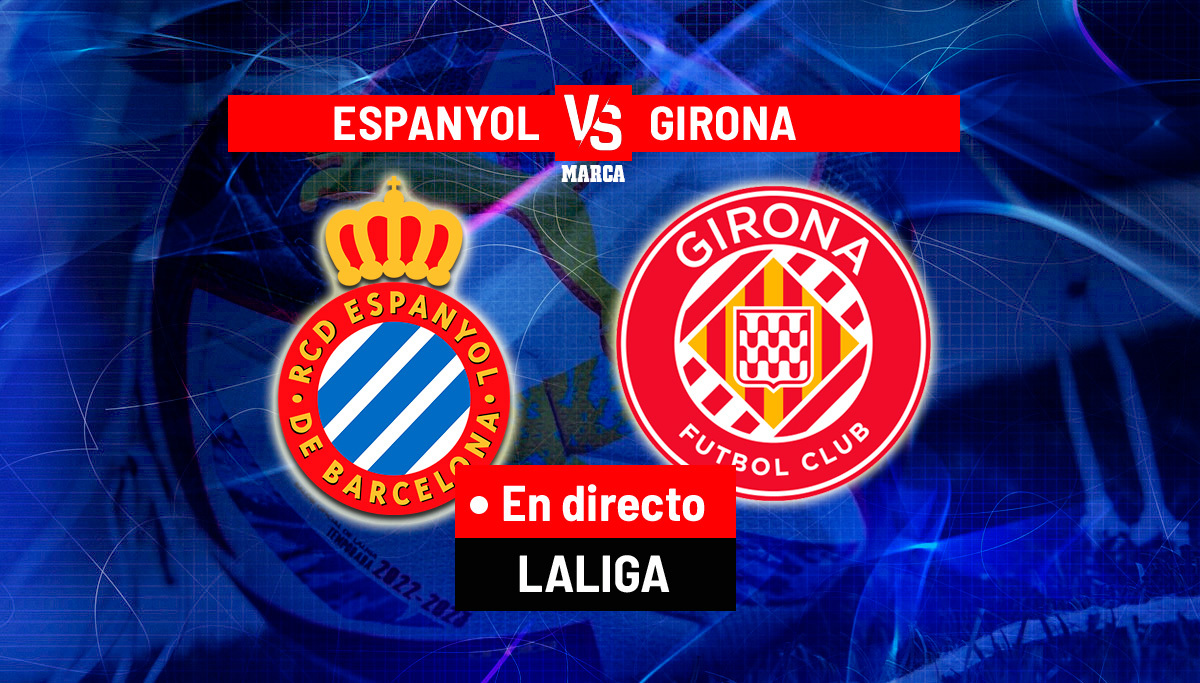 Espanyol - Girona, en directo