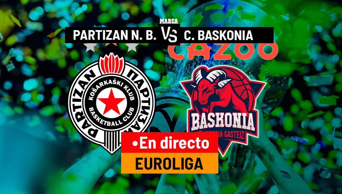 Partizan NIS Belgrado - Baskonia en directo