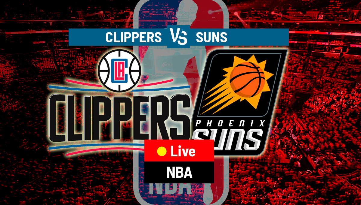Los Angeles Clippers vs. Phoenix Suns.