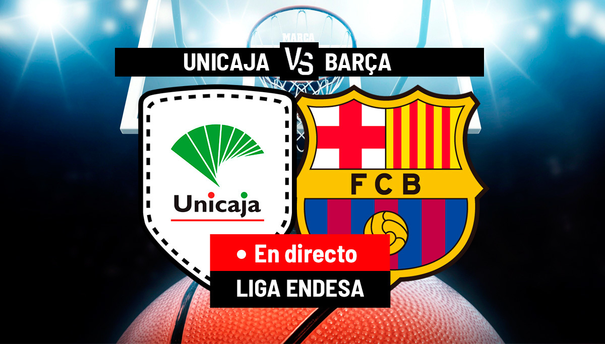 Unicaja - Barcelona en directo