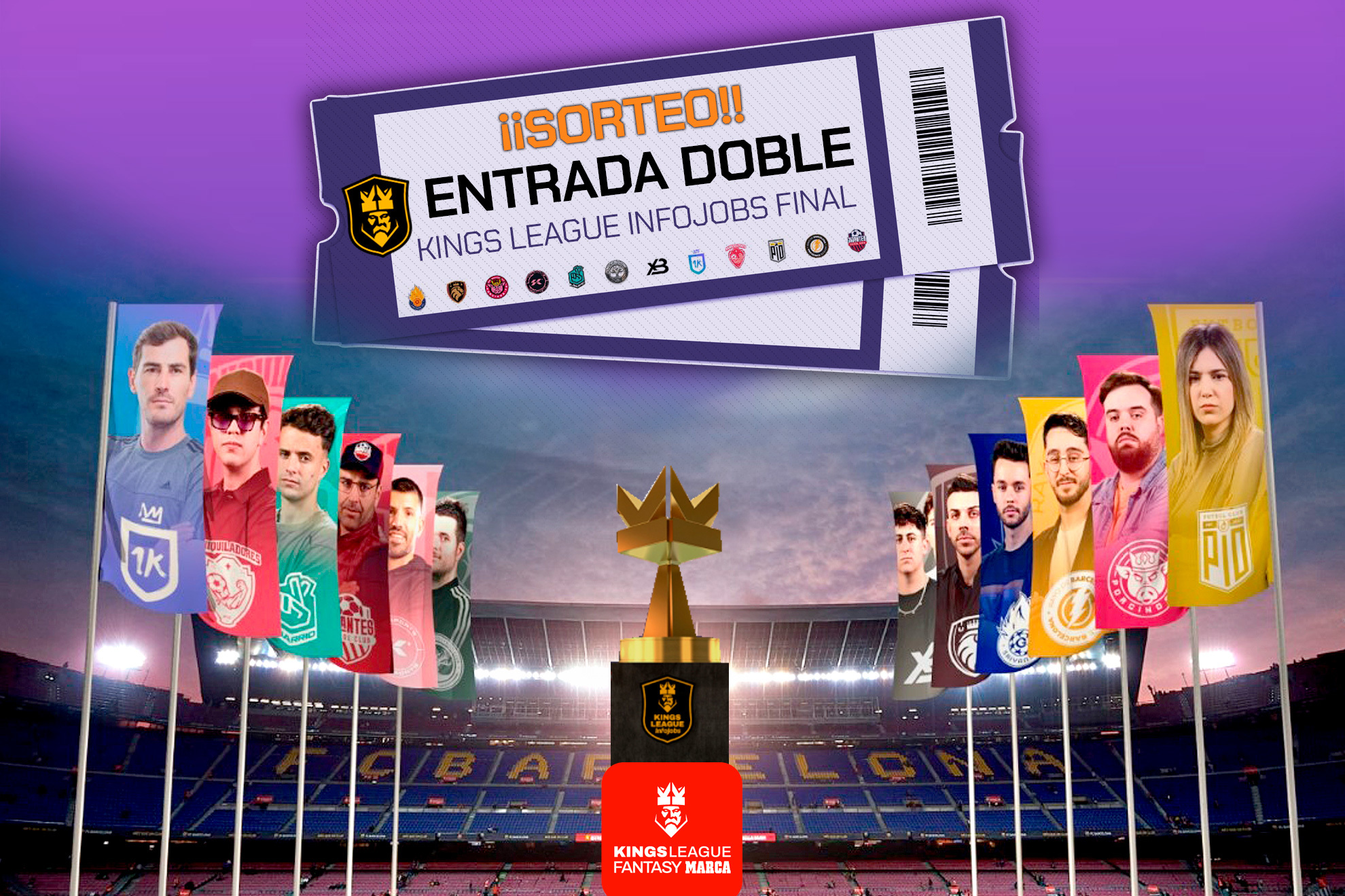 Sorteamos una entrada doble VIP para ver la Final Four de la Kings League en el Camp Nou
