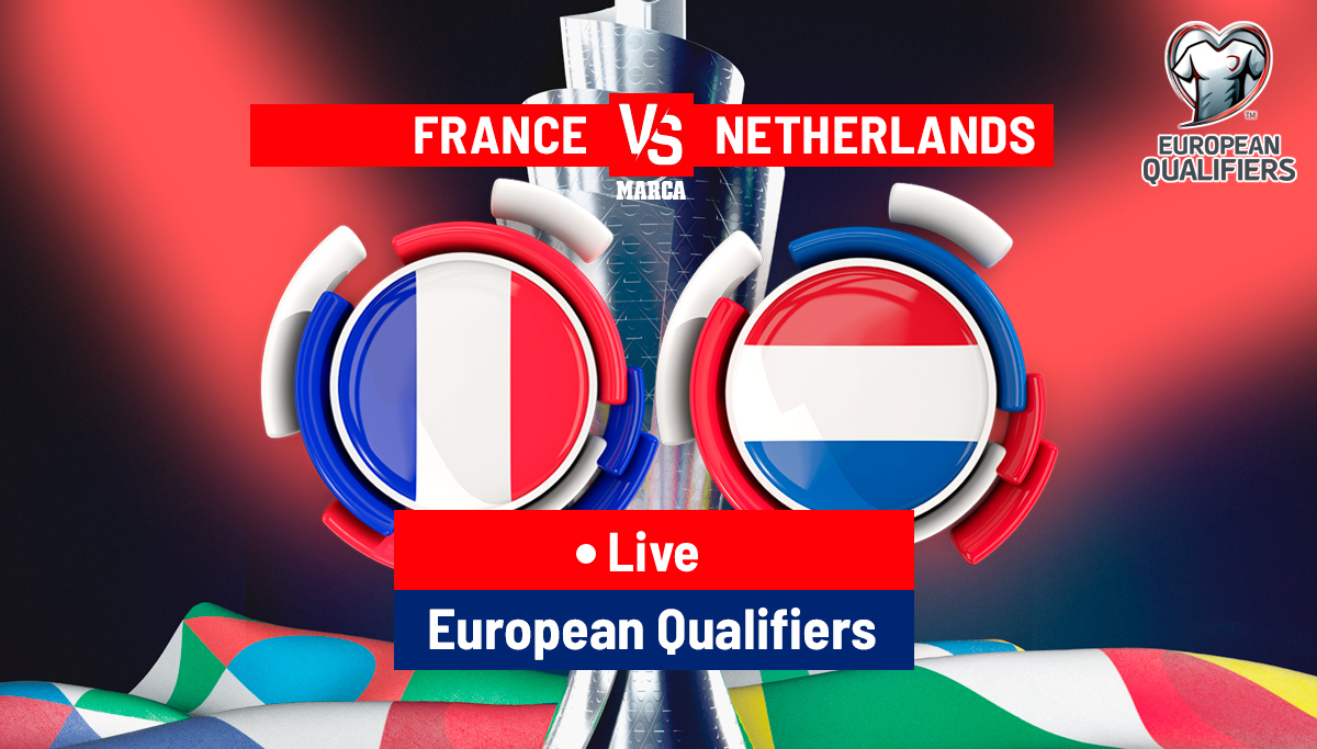 France vs Netherlands - Euro 2024 qualifiers