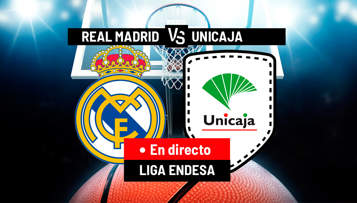 Real Madrid-Unicaja, en directo